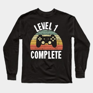 Level 1 Complete T-Shirt - 1st Birthday Gamer Gift - First Anniversary Gift - 1st Grade Long Sleeve T-Shirt